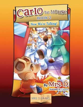 Buch Carlo the Mouse, Book 2 Mrs D