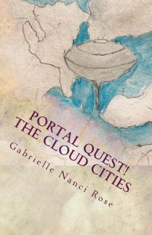 Kniha The Cloud Cities Gabrielle Nanci Rose