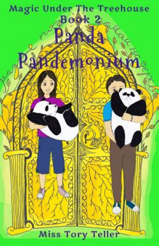 Knjiga Panda Pandemonium Miss Tory Teller