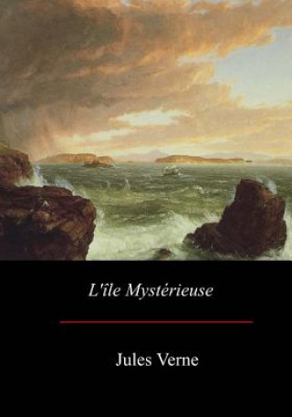 Kniha L'île mystérieuse Jules Verne