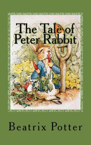 Kniha The Tale of Peter Rabbit Beatrix Potter