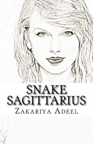 Könyv Snake Sagittarius: The Combined Astrology Series Zakariya Adeel