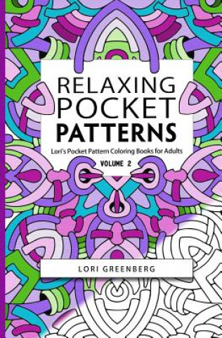 Knjiga Relaxing Pocket Patterns Lori Greenberg
