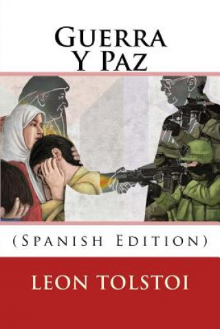 Książka Guerra Y Paz (Spanish Edition) Leon Tolstoi