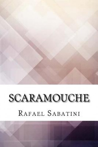Book Scaramouche Rafael Sabatini