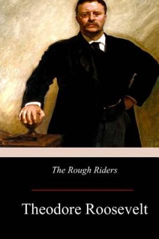 Libro The Rough Riders Theodore Roosevelt