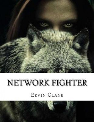 Kniha Network Fighter Ervin Clane