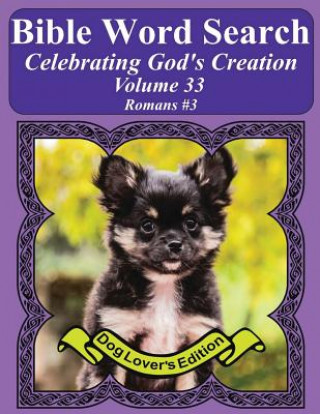 Book Bible Word Search Celebrating God's Creation Volume 33: Romans #3 Extra Large Print T W Pope