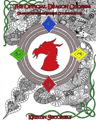 Książka The Official Dragon Chosen: The Dragon Riders of Eryieth Coloring Book Kristin Secorsky