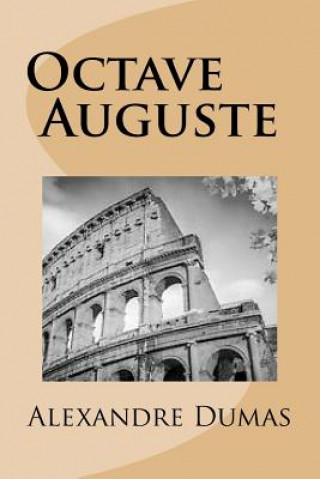 Kniha Octave Auguste Alexandre Dumas