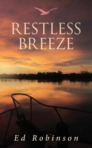 Book Restless Breeze Ed Robinson