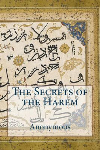Kniha The Secrets of the Harem Anonymous
