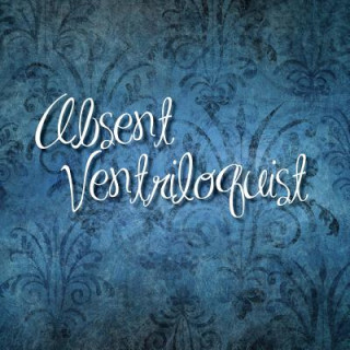 Book Absent Ventriloquist Bryan Thompson