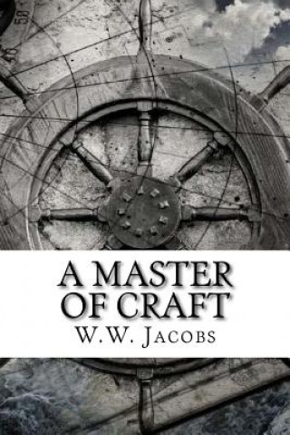 Könyv A Master of Craft W W Jacobs