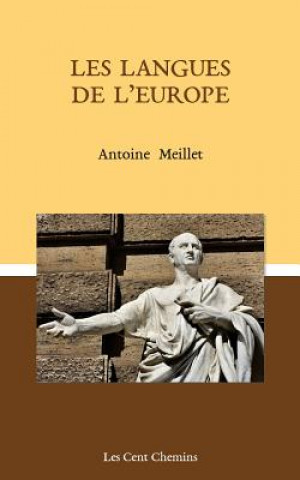 Книга Les langues de l'Europe Antoine Meillet