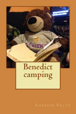 Boek Benedict camping Cherish Fultz