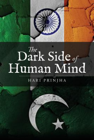 Kniha The Dark Side of the Human Mind Hari Prinjha