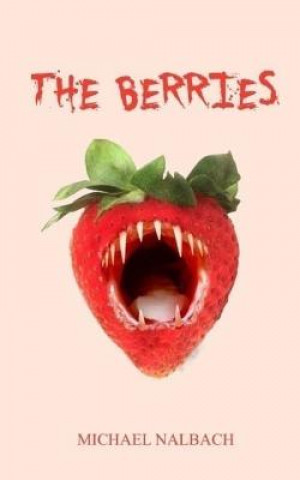 Könyv The Berries Michael Nalbach