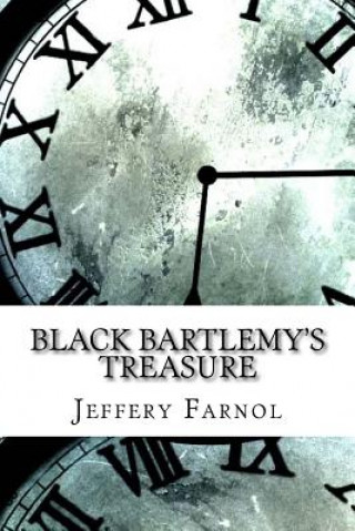 Książka Black Bartlemy's Treasure Jeffery Farnol