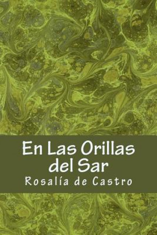 Книга En Las Orillas del Sar Rosalia de Castro