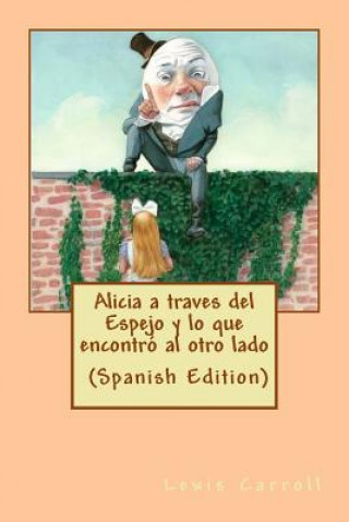 Книга Alicia a traves del Espejo (Spanish Edition) Lewis Carroll