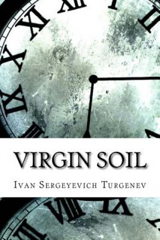 Könyv Virgin Soil Ivan Turgenev