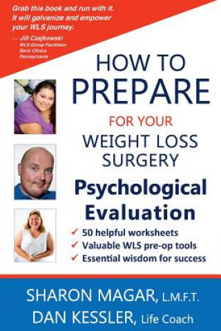 Kniha How to Prepare for your Weight Loss Surgery Psychological Evaluation Sharon Magar