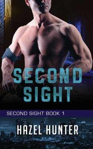 Book Second Sight (The Complete Series) Hazel Hunter