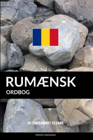 Kniha Rum?nsk ordbog: En emnebaseret tilgang Pinhok Languages