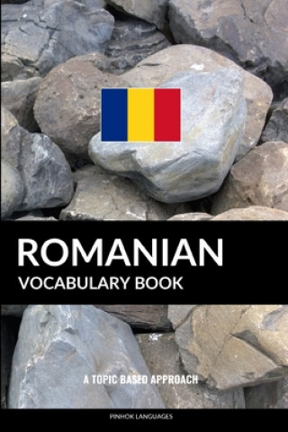 Kniha Romanian Vocabulary Book Pinhok Languages