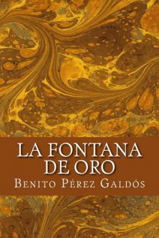 Kniha La fontana de oro Benito Perez Galdos