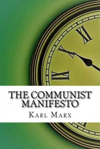 Carte The Communist Manifesto Karl Marx