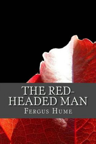 Kniha The Red-headed Man Fergus Hume