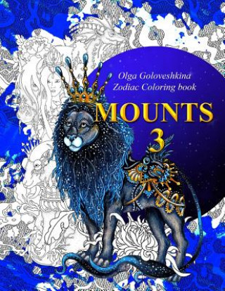 Carte Mounts 3: Zodiac coloring book Olga Goloveshkina