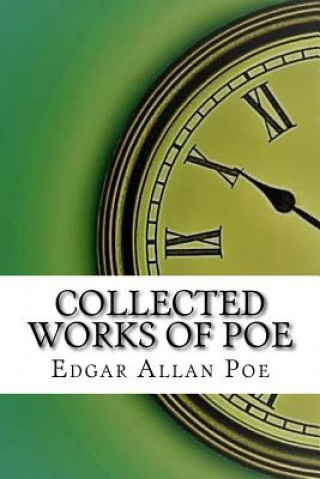 Kniha Collected Works of Poe Edgar Allan Poe