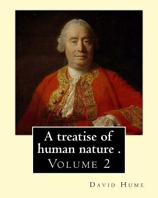 Kniha A treatise of human nature . By: David Hume, edited By: Ernest Rhys (Volume 2).: Hector Hugh Munro (18 December 1870 - 14 November 1916), better known David Hume