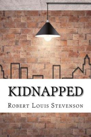 Knjiga Kidnapped Robert Louis Stevenson