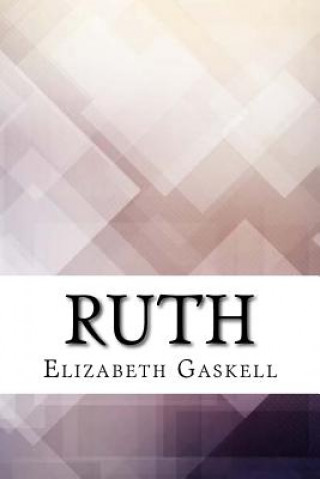 Knjiga Ruth Elizabeth Gaskell