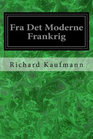 Książka Fra Det Moderne Frankrig Richard Kaufmann