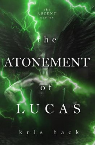 Knjiga The Atonement of Lucas Kris Hack