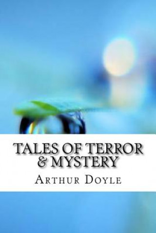 Carte Tales of Terror & Mystery Arthur Conan Doyle