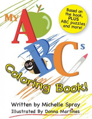 Book My ABCs Coloring Book Michelle Spray