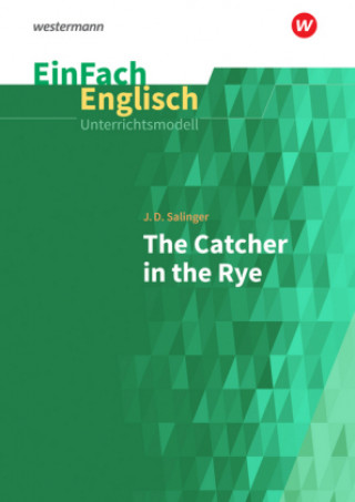 Kniha J. D. Salinger: The Catcher in the Rye Jerome David Salinger