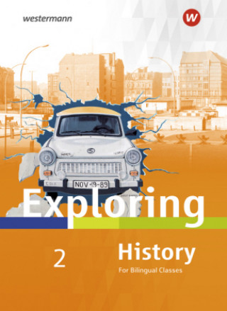 Knjiga Exploring History SI - Ausgabe 2018. Bd.2 Rolf J. Kröger