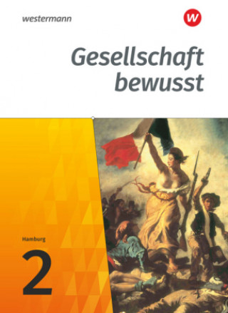 Könyv Gesellschaft bewusst - Ausgabe 2017 für Stadtteilschulen in Hamburg 