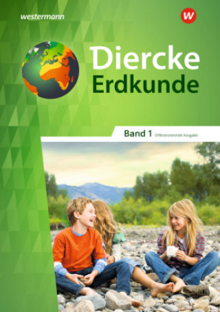 Könyv Diercke Erdkunde - Differenzierende Ausgabe 2018 für Nordrhein-Westfalen 