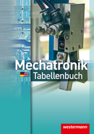 Kniha Mechatronik Tabellenbuch Michael Dzieia
