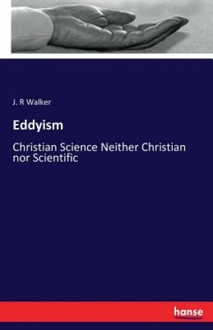 Libro Eddyism J R Walker