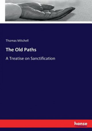 Libro Old Paths THOMAS MITCHELL