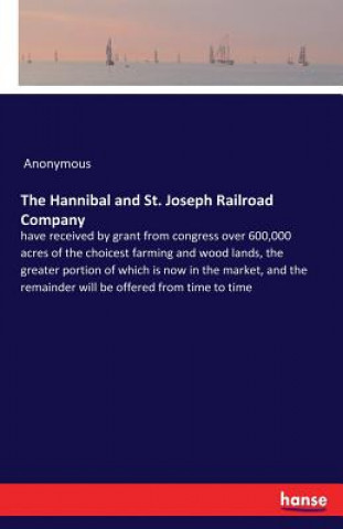 Carte Hannibal and St. Joseph Railroad Company Anonymous